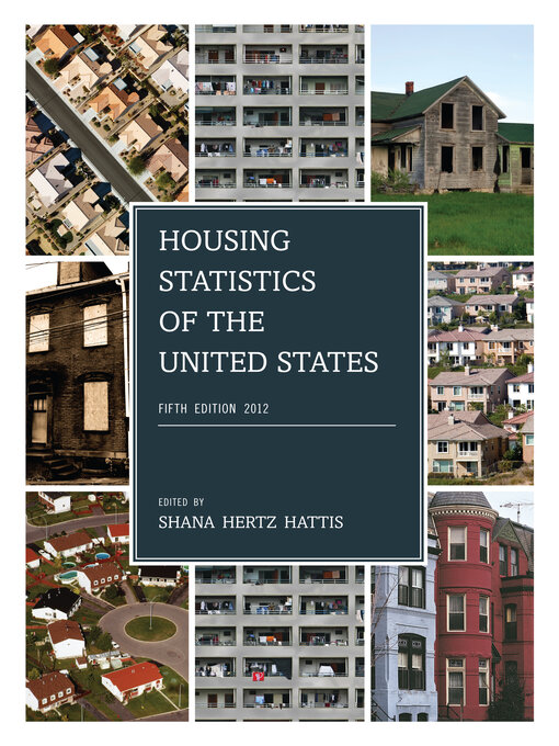 Title details for Housing Statistics of the United States, 2012 by Shana Hertz Hattis - Available